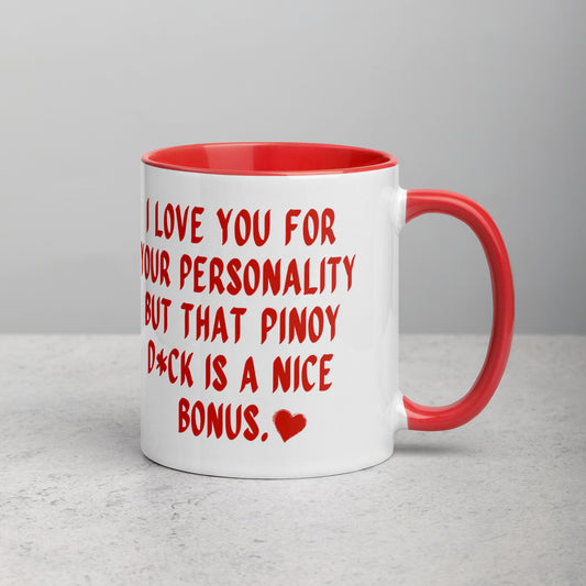 I Love You For Your Personality Funny Pinoy Valentine's Day Mug in color variant Red.