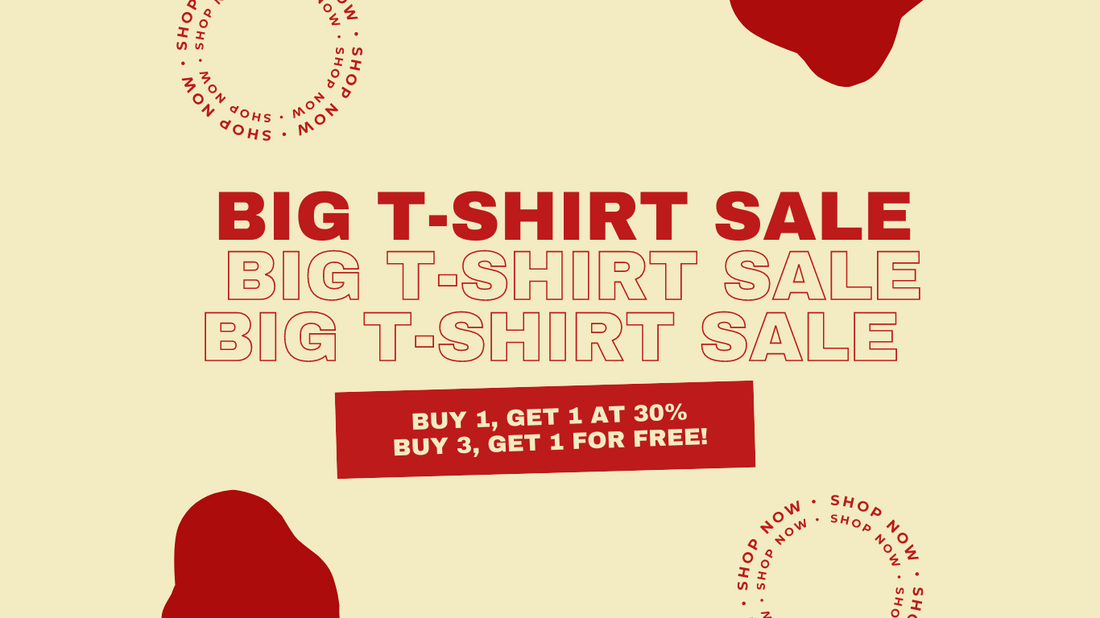 Big T-Shirt Sale