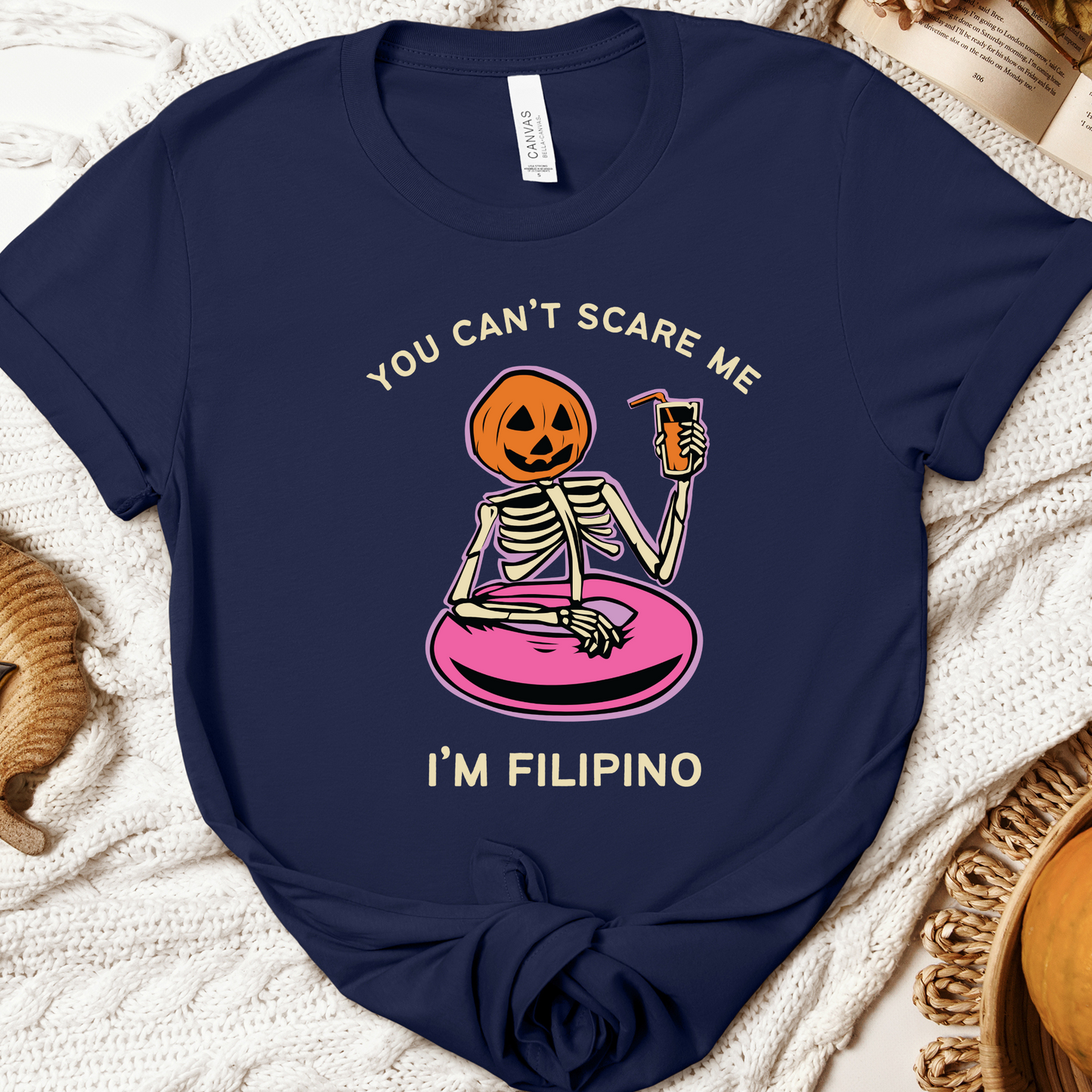 You Can't Scare Me I'm Filipino Funny Halloween Shirt Main Image