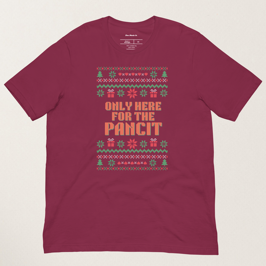 Only Here For The Pancit Sinigang Regalo Funny Thanksgiving Shirt in Maroon