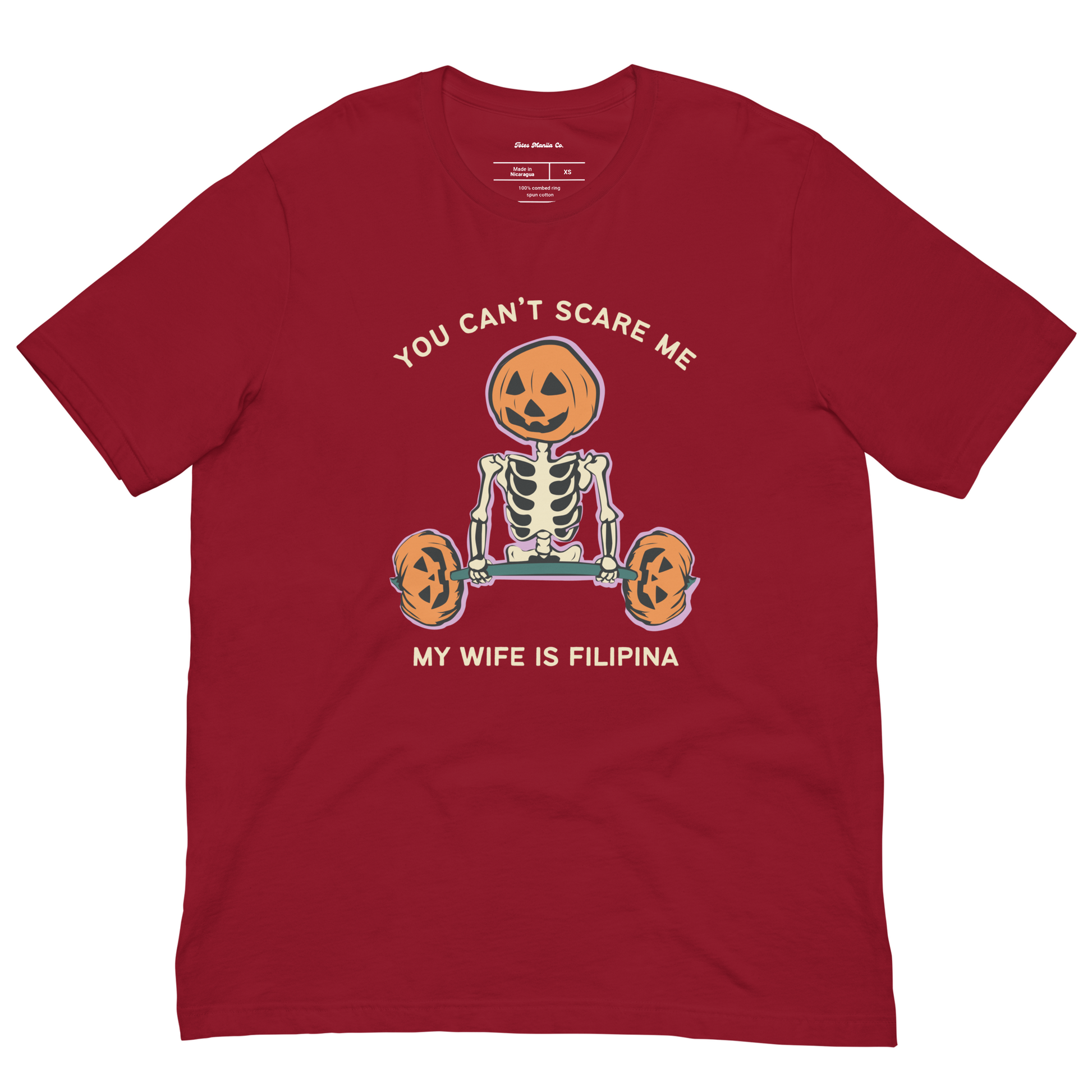 You Can't Scare Me My Wife Is Filipina Funny Halloween Shirt in Cardinal