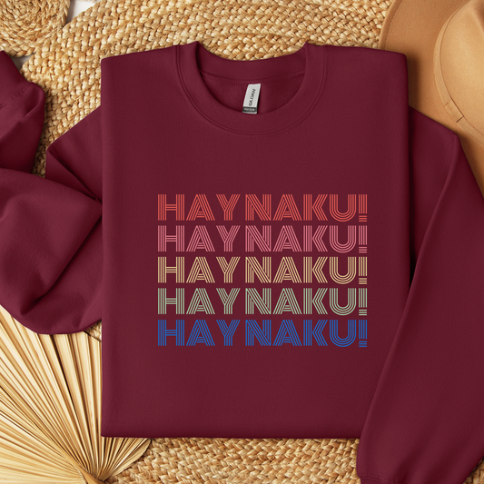 Filipino Sweatshirt Hay Naku Funny Crew Neck in color variant Maroon