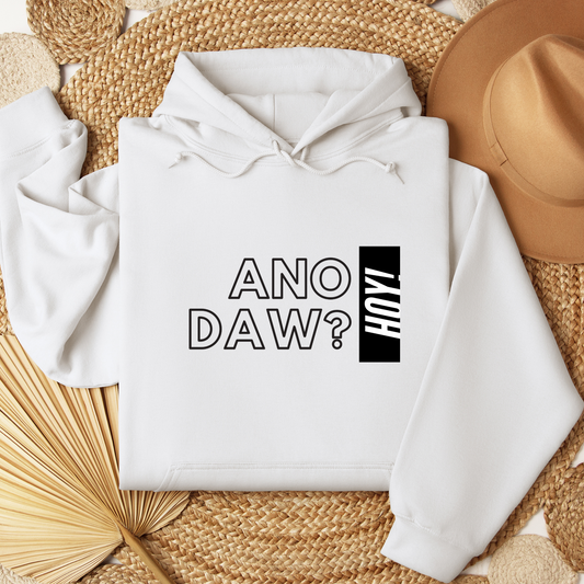 Filipino Hoodie Ano Daw? Funny Tagalog Merch in color variant WHite