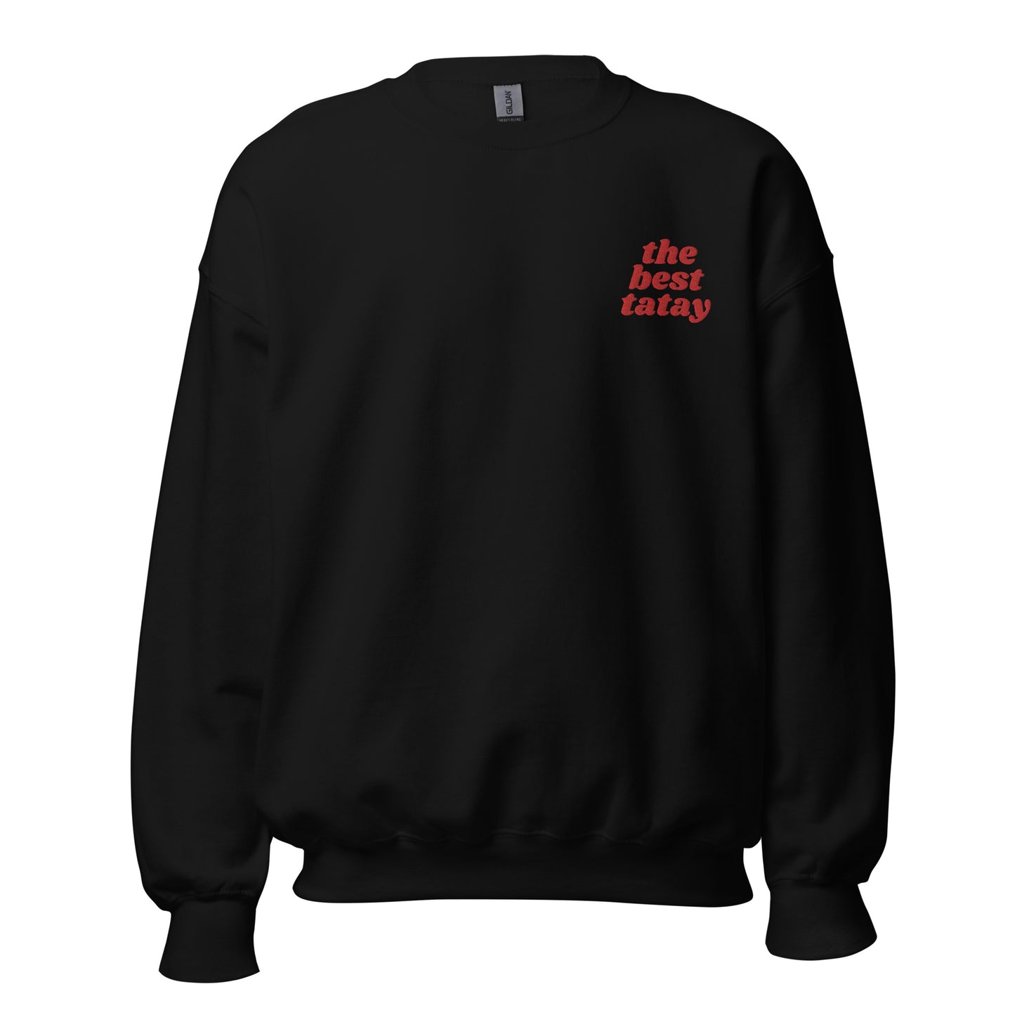 Filipino Sweatshirt Crew Neck The Best Tatay Super Dad Embroidered Father's Day Gift in color variant Black