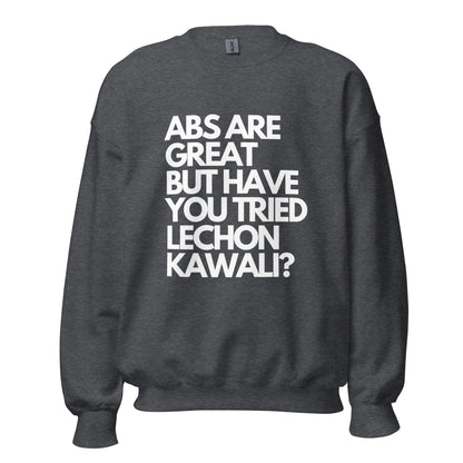 Filipino Sweatshirt Abs But Lechon Kawali Pinoy Food Merch in color variant Dark Heather