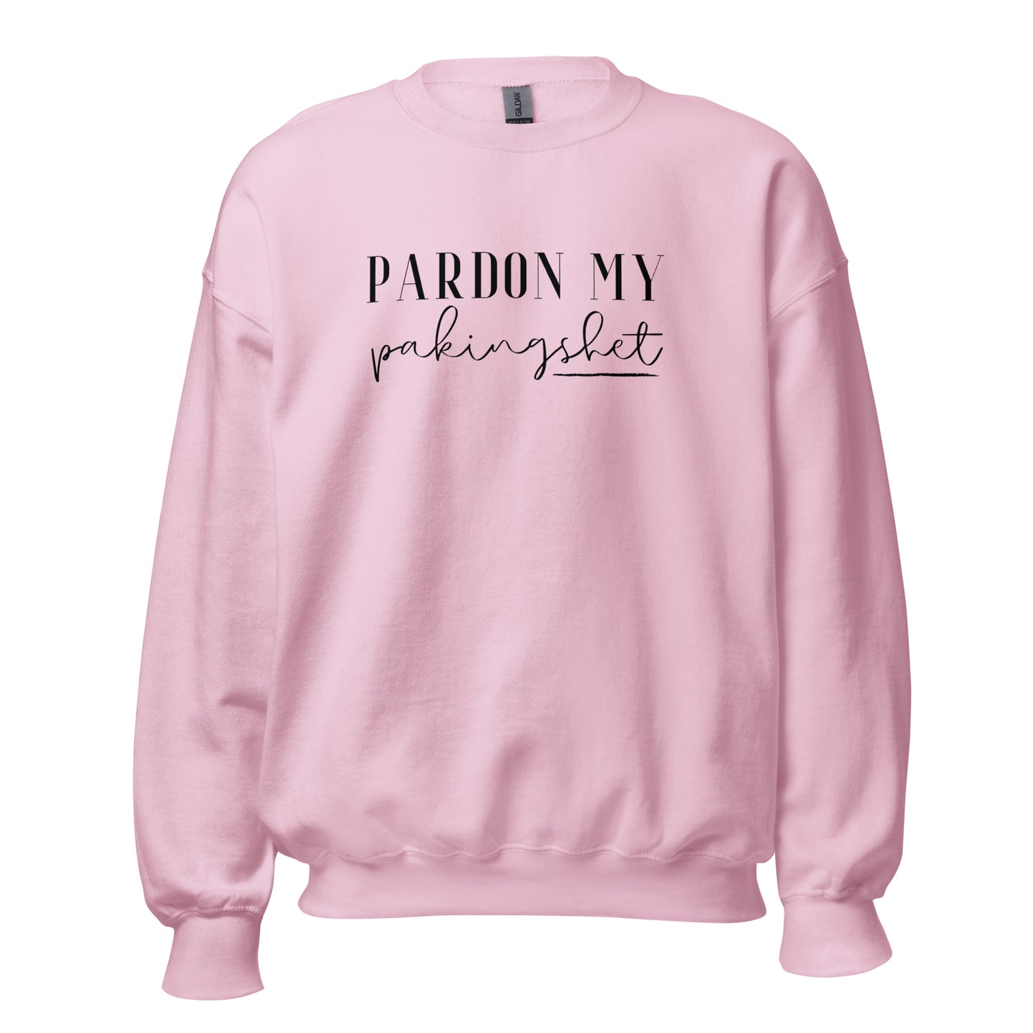 Filipino Sweatshirt Crew Neck Pardon My Pakingshet Funny Merch in color variant Light Pink