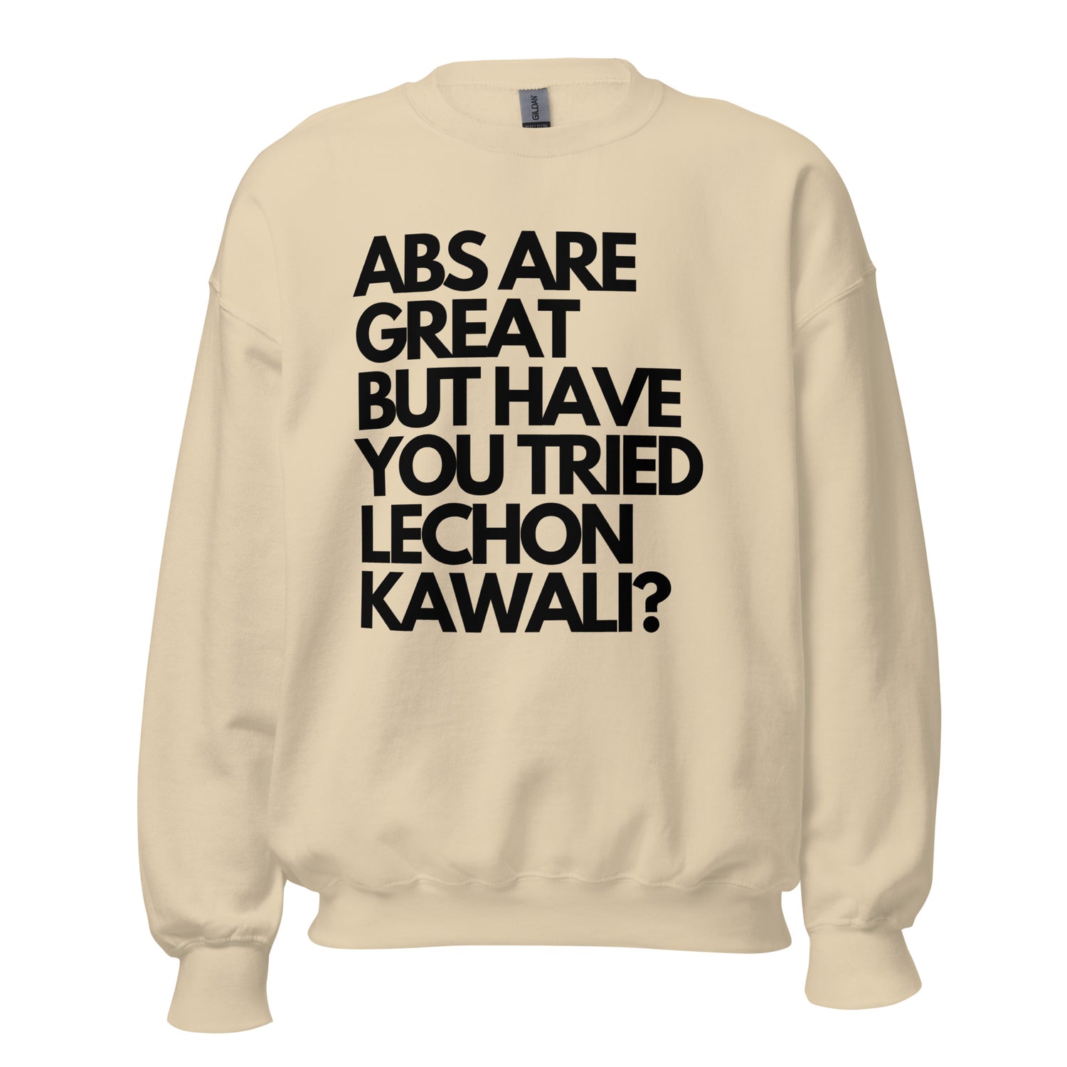 Filipino Sweatshirt Abs But Lechon Kawali Pinoy Food Merch Image 2