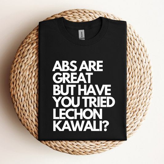 Filipino Shirt Abs But Lechon Kawali Pinoy Food Funny Merch