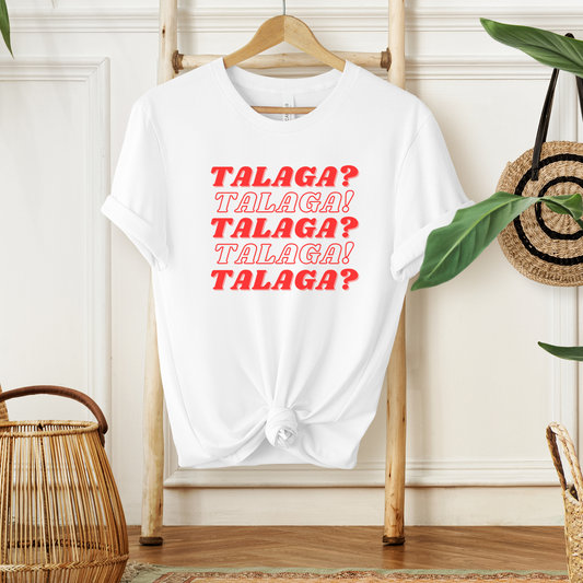 Filipino Shirt Talaga? Talaga Funny Tagalog Merch
