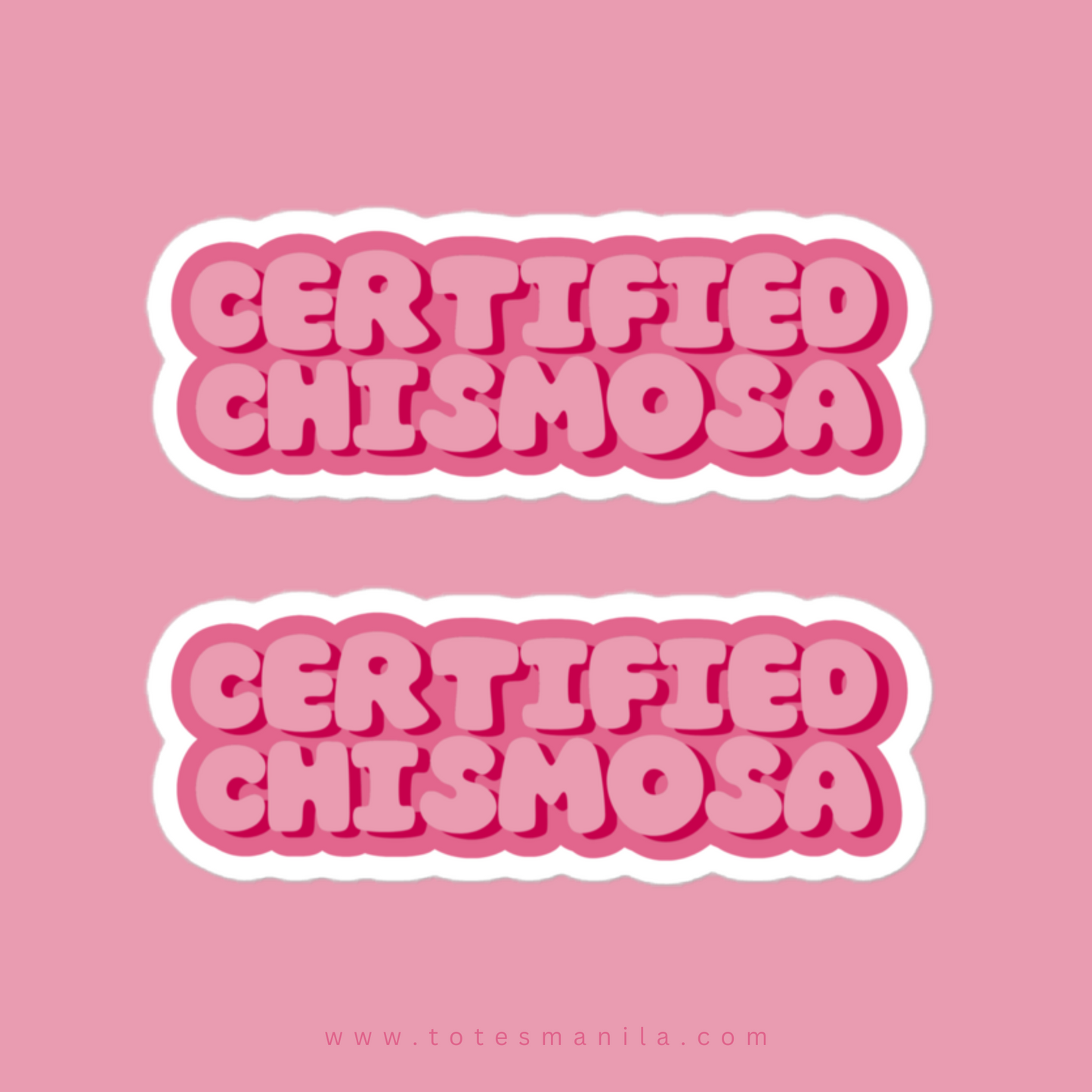 Certified Chismosa Vinyl Sticker Car Decal