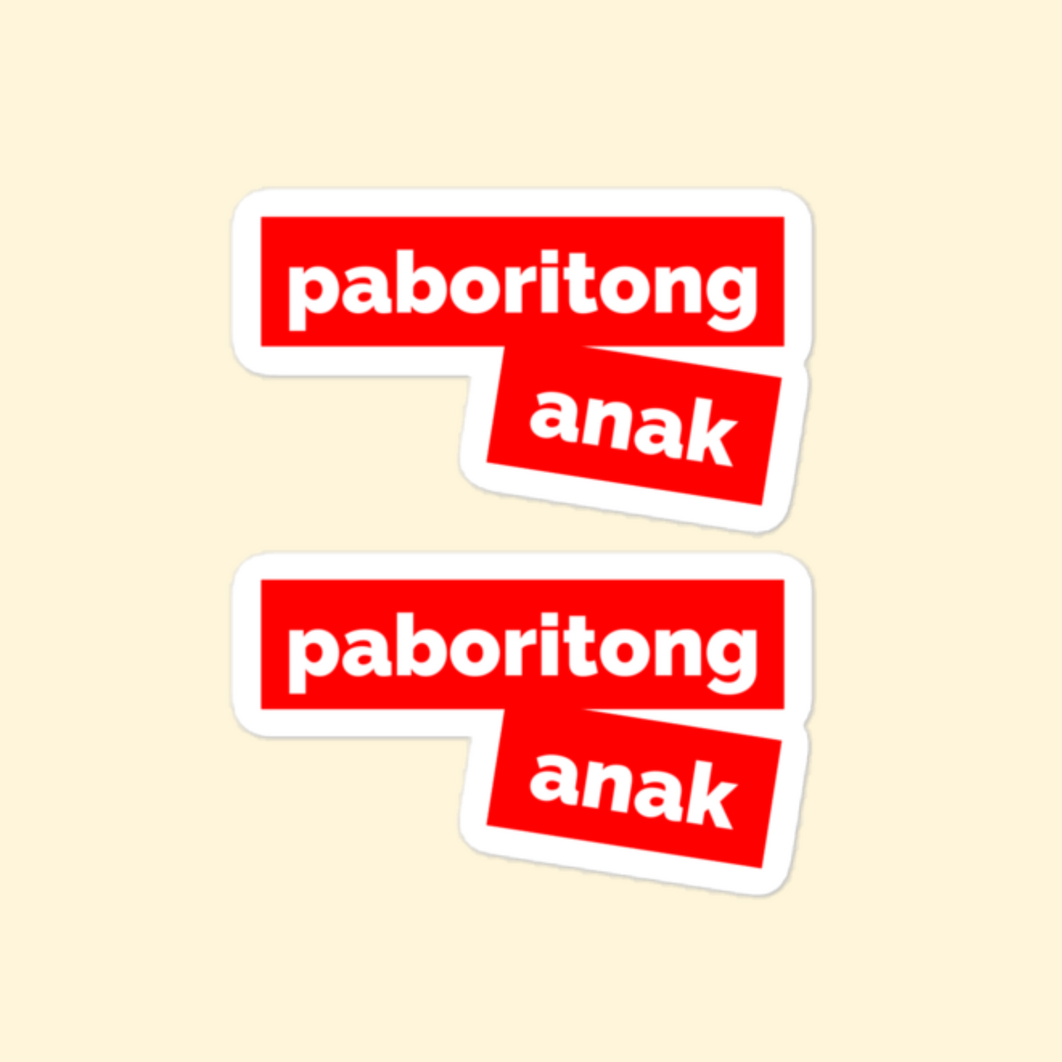 Filipino Tagalog Stickers Lolo Lola Nanay Tatay Tita Tito Pinoy Decal in variant Paboritong Anak