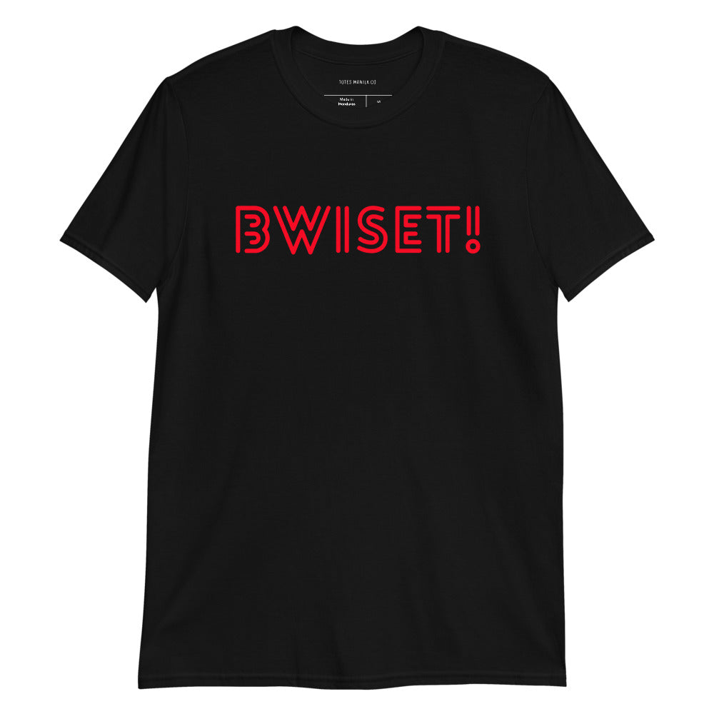 Filipino Shirt Bwiset! Tagalog Funny Merch in color variant Black