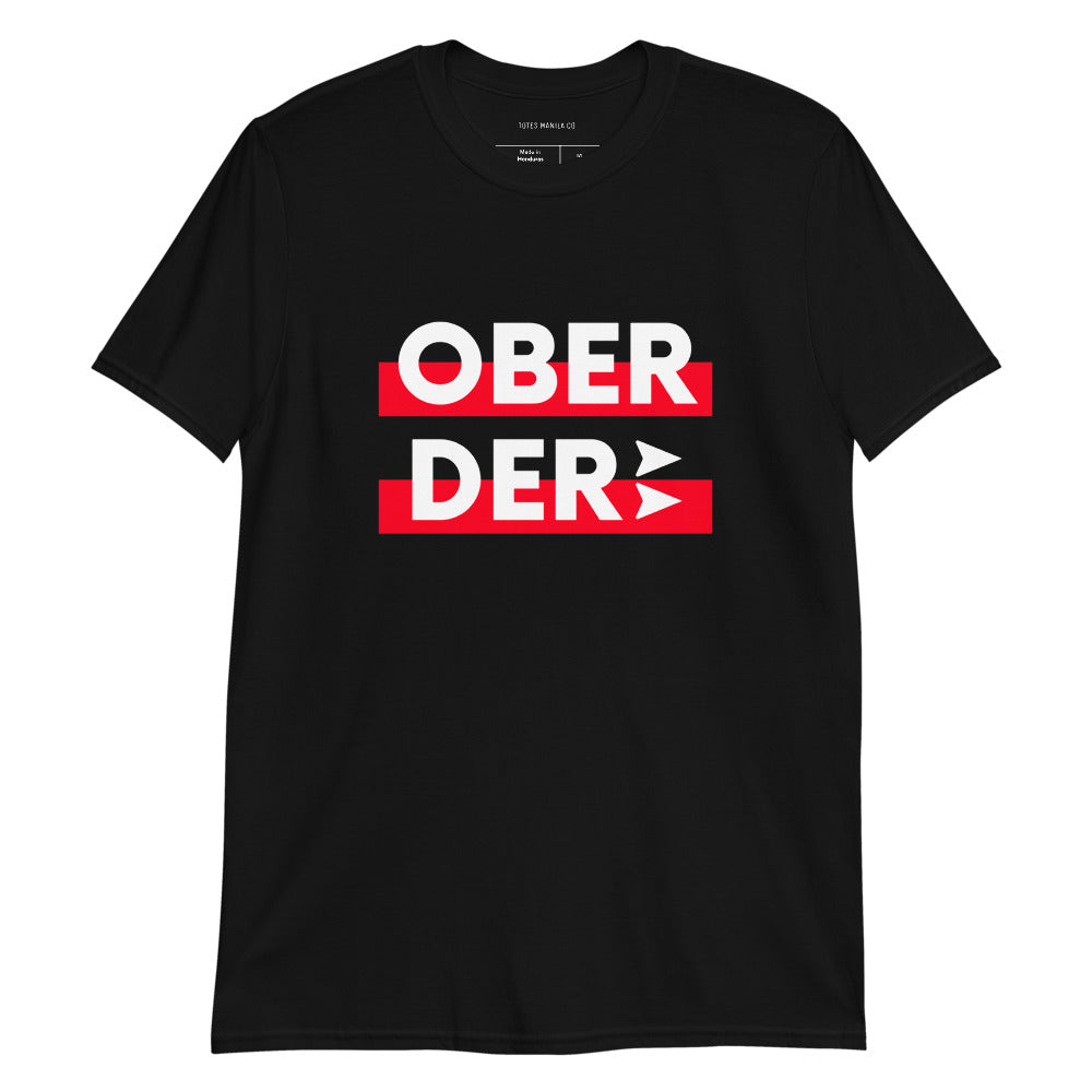 Filipino Shirt Ober Der Over There Funny Merch in color variant Black