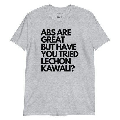 Filipino Shirt Abs But Lechon Kawali Pinoy Food Funny Merch in color variant Gray