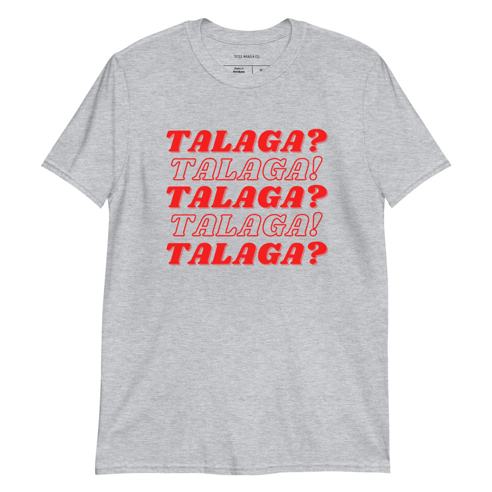 Filipino Shirt Talaga? Talaga Funny Tagalog Merch in color variant Gray