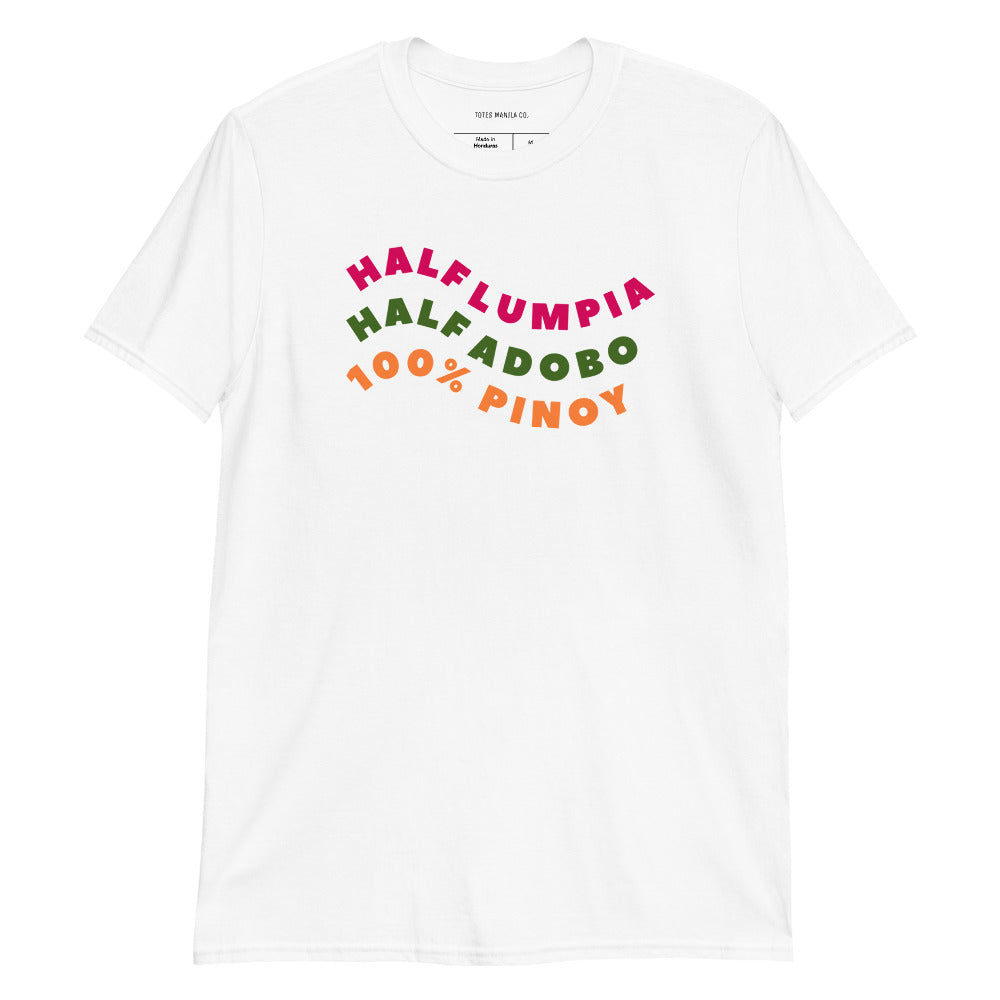 Filipino Food Half Lumpia Half Adobo 100% Pinoy Funny Merch in color variant White