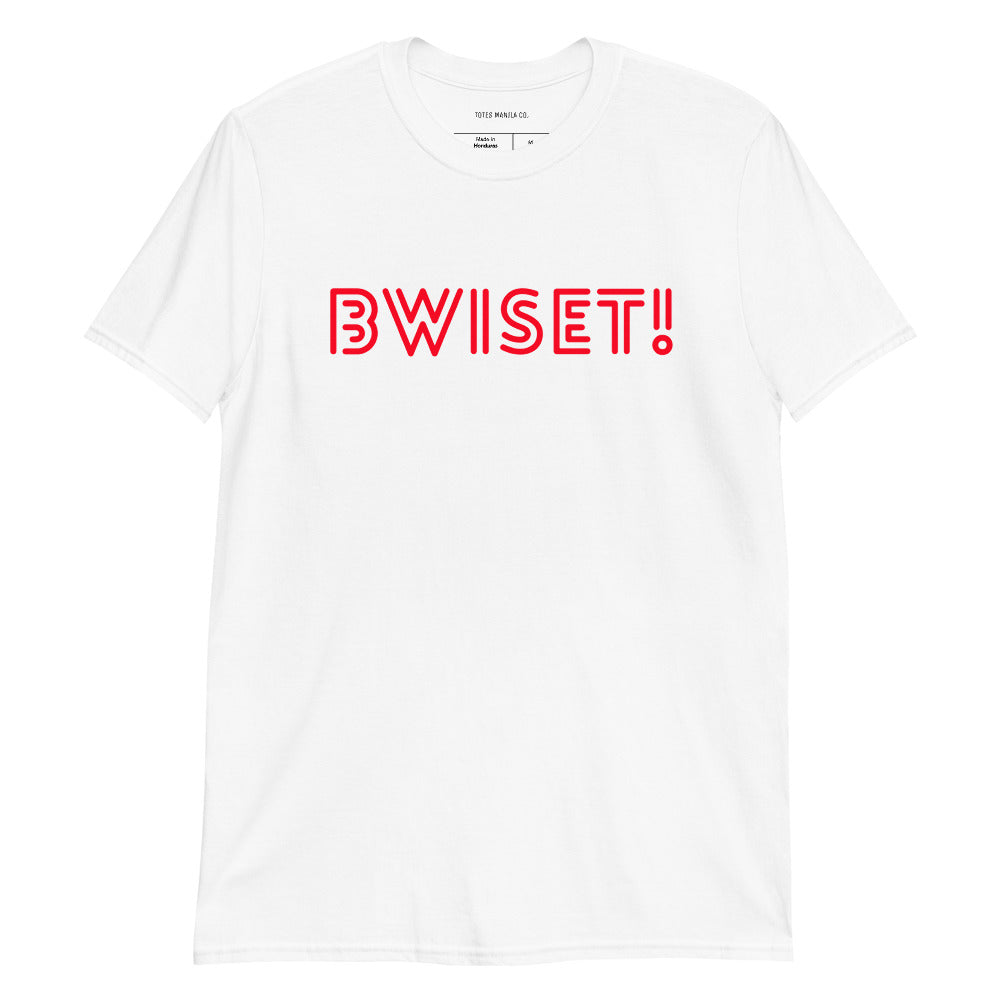 Filipino Shirt Bwiset! Tagalog Funny Merch in color variant White
