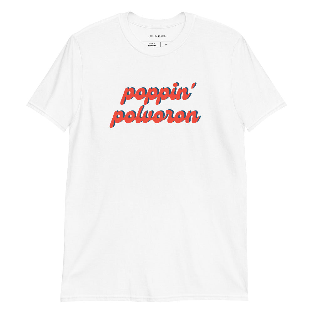 Filipino Shirt Poppin' Polvoron Pinoy Food Merch in color variant White