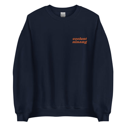 Custom Order: Coolest Ninang Embroidered Sweatshirt - Text Only