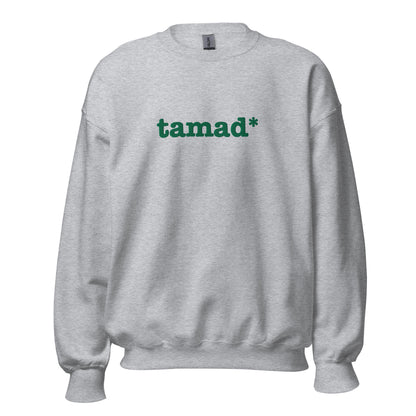 Filipino Sweatshirt Crew Neck Tamad* Statement Embroidered Merch in color variant Gray