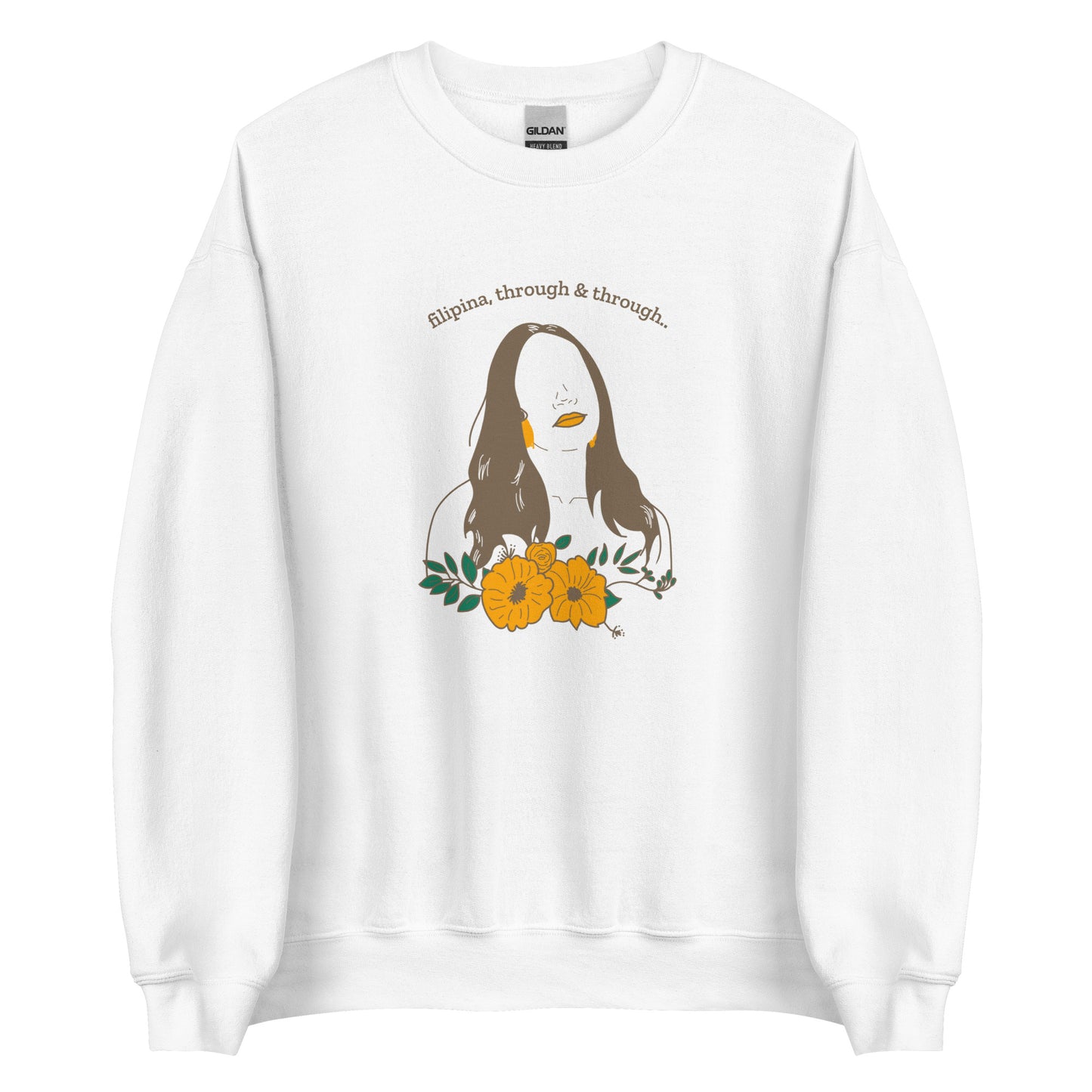 Filipina, Through & Through Statement Unisex Sweatshirt in color White.