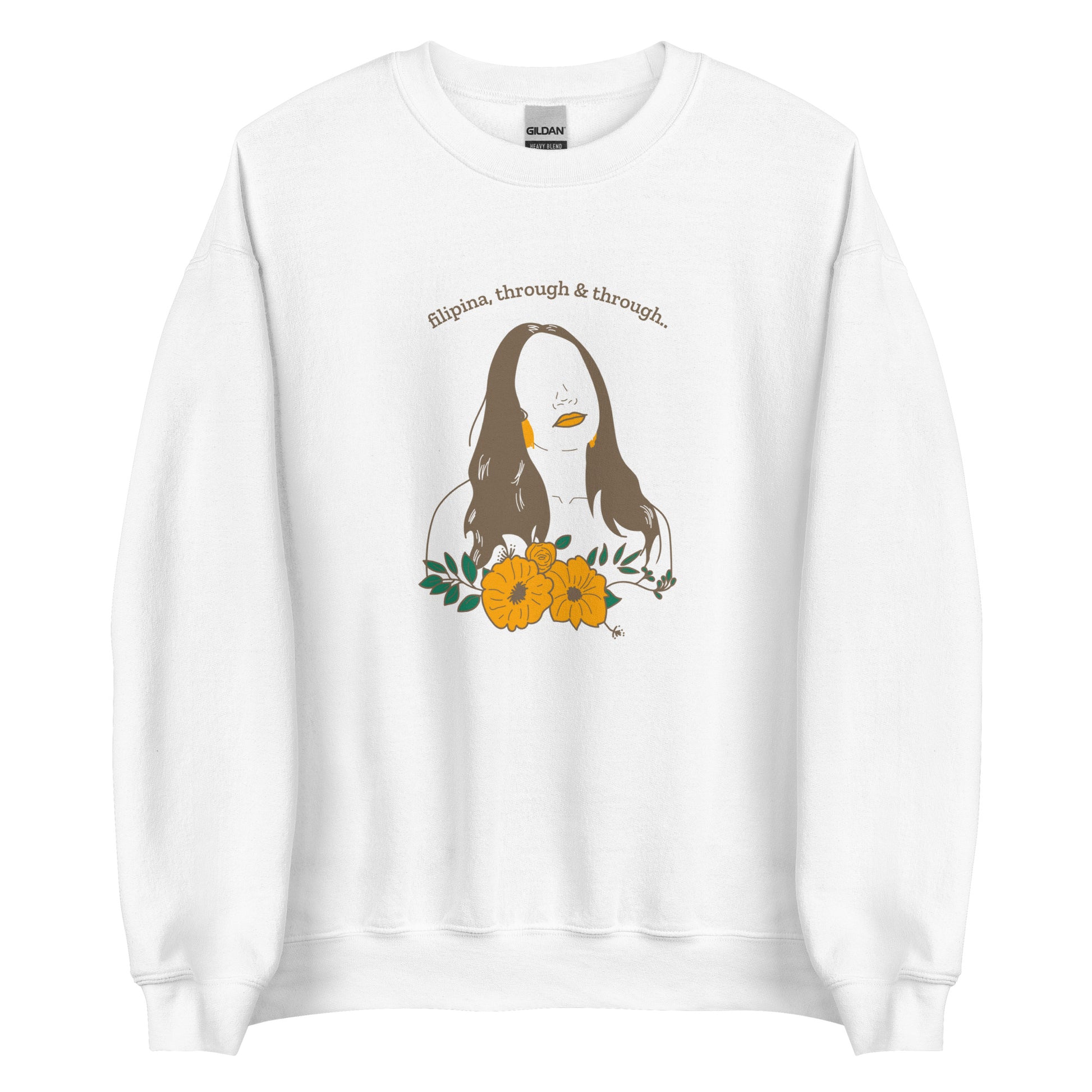 Filipina, Through & Through Statement Unisex Sweatshirt in color White.