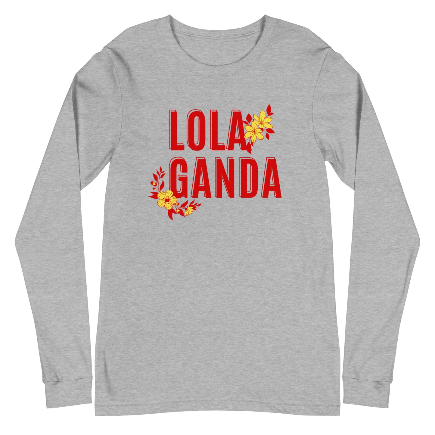 Lola Ganda Pinoy Long Sleeve T-Shirt AHeather