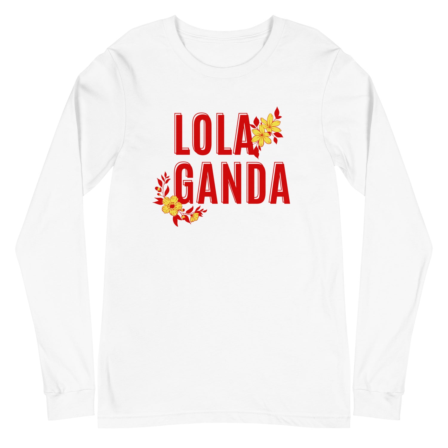 Lola Ganda Pinoy Long Sleeve T-Shirt White