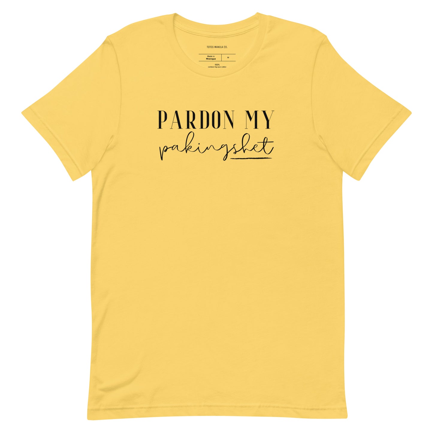 Filipino Shirt Pardon My Pakingshet Funny Merch in color variant Yellow