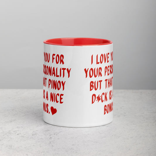 Front view of the I Love You For Your Personality Funny Pinoy Valentine's Day Mug.