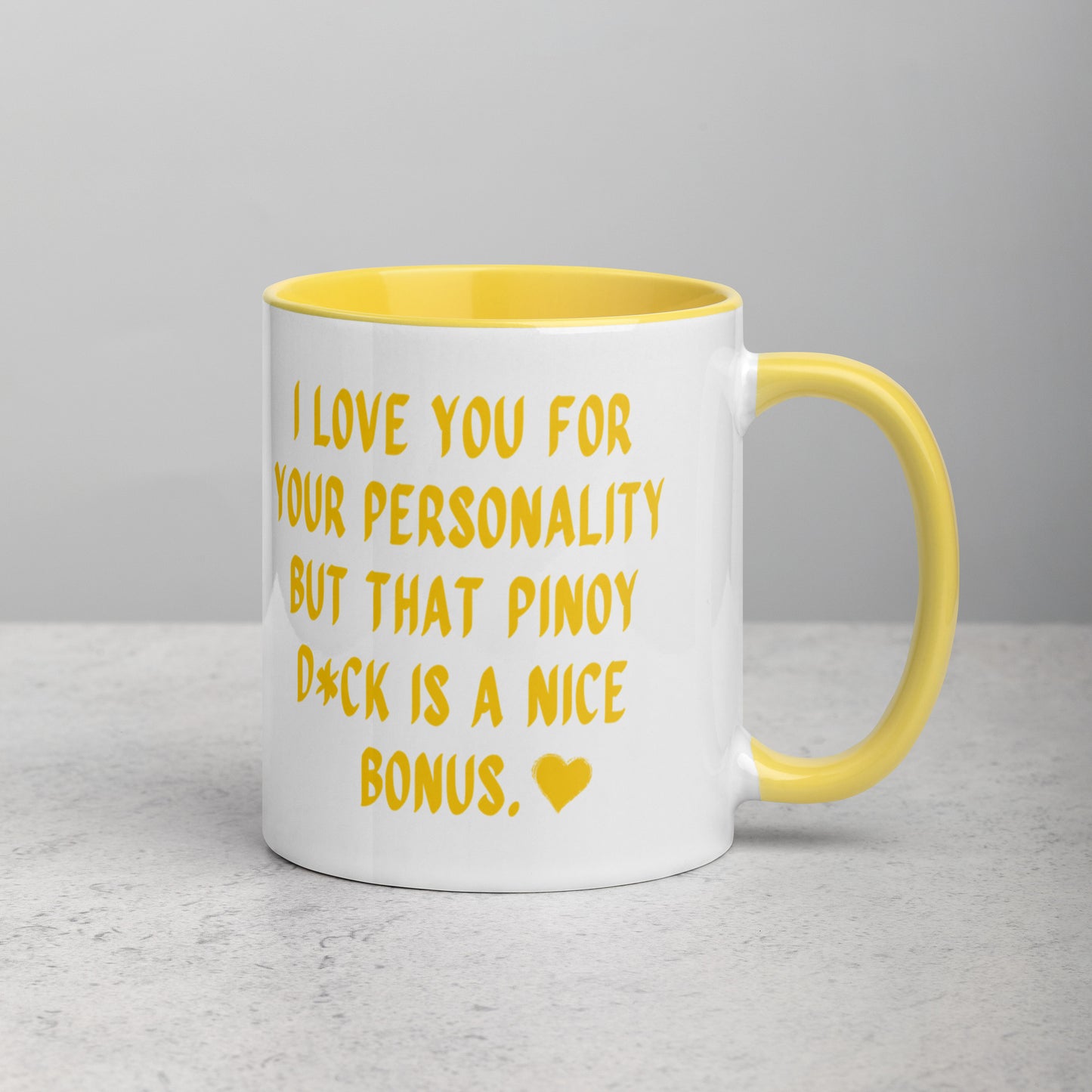 I Love You For Your Personality Funny Pinoy Valentine's Day Mug in color variant Yellow.